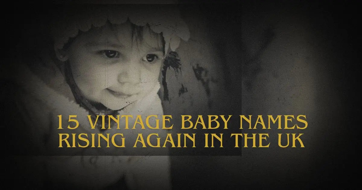 15 Vintage Baby Names Rising Again in the UK