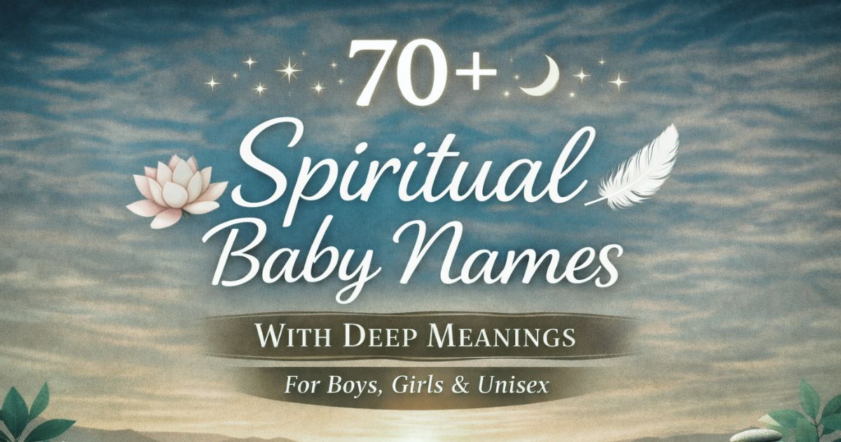 Spiritual Names With Deep Meanings