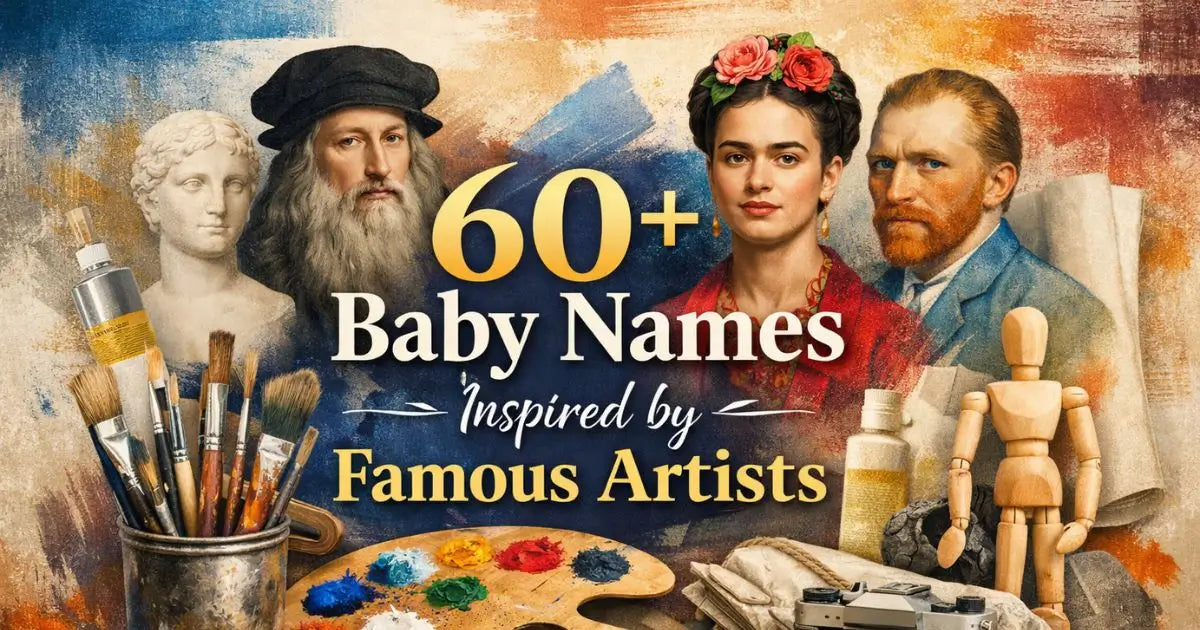Baby Names Inspired by Famous Artists 