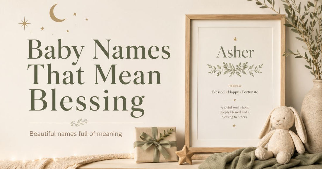 100+ Baby Names That Mean Blessing for Boys, Girls, and Unisex Choices