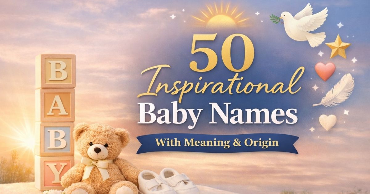 Inspirational Names for Babies